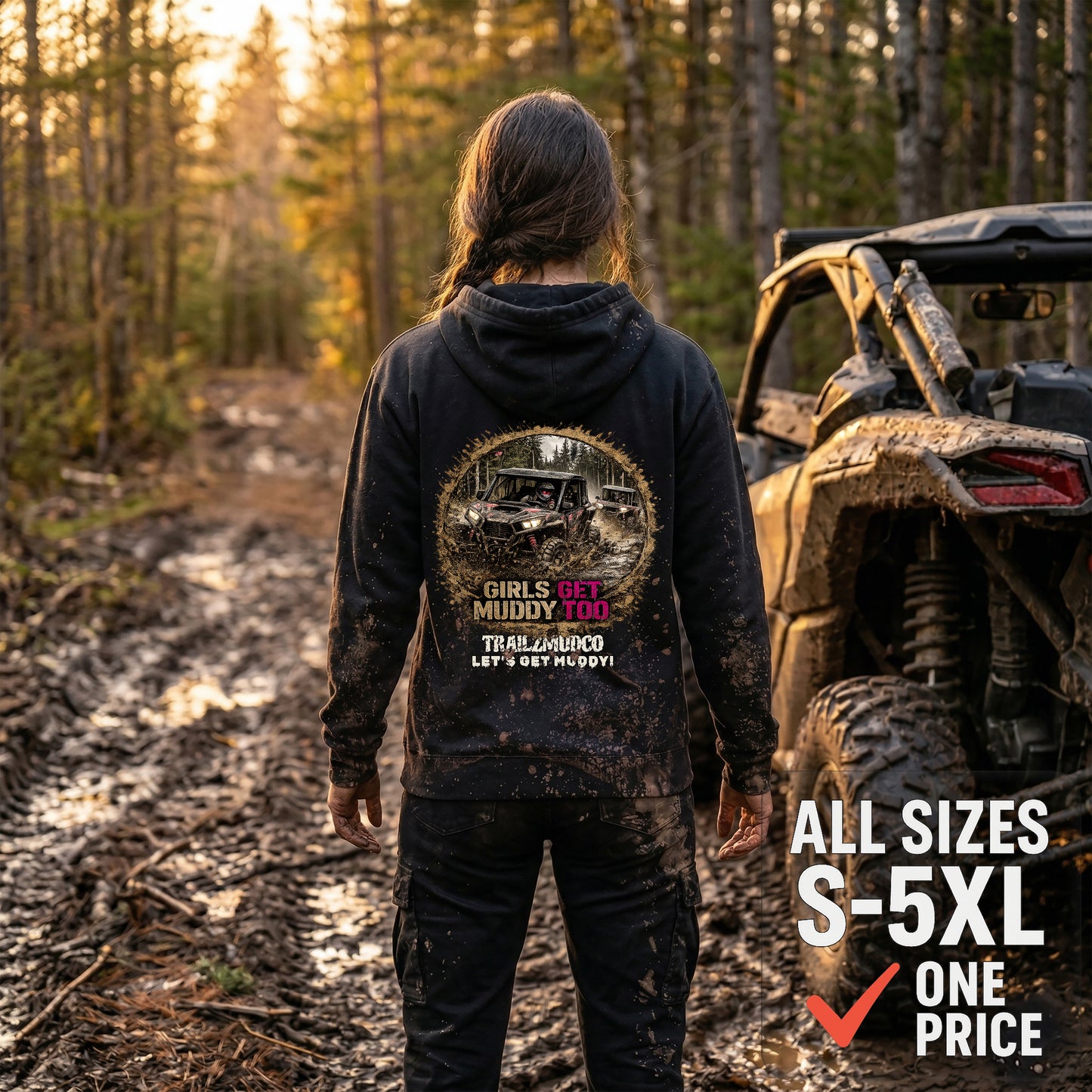 Girls Get Muddy Too Hoodie – Women's SXS & UTV Rider Gift – Off Road Trail Life Sweatshirt – Heavyweight Pullover