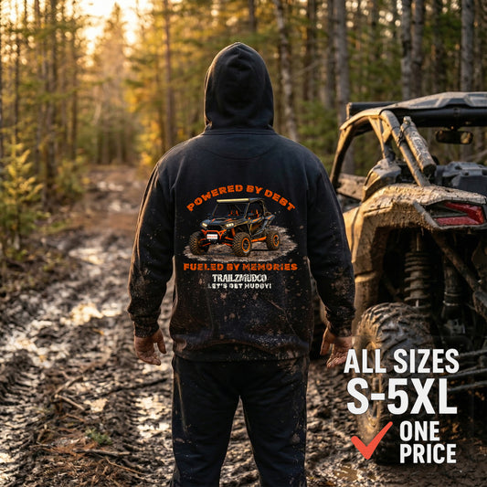 Powered By Debt Fueled By Memories Hoodie – SXS & UTV Rider Gift – Off Road Trail Life Sweatshirt – Unisex Heavyweight Pullover