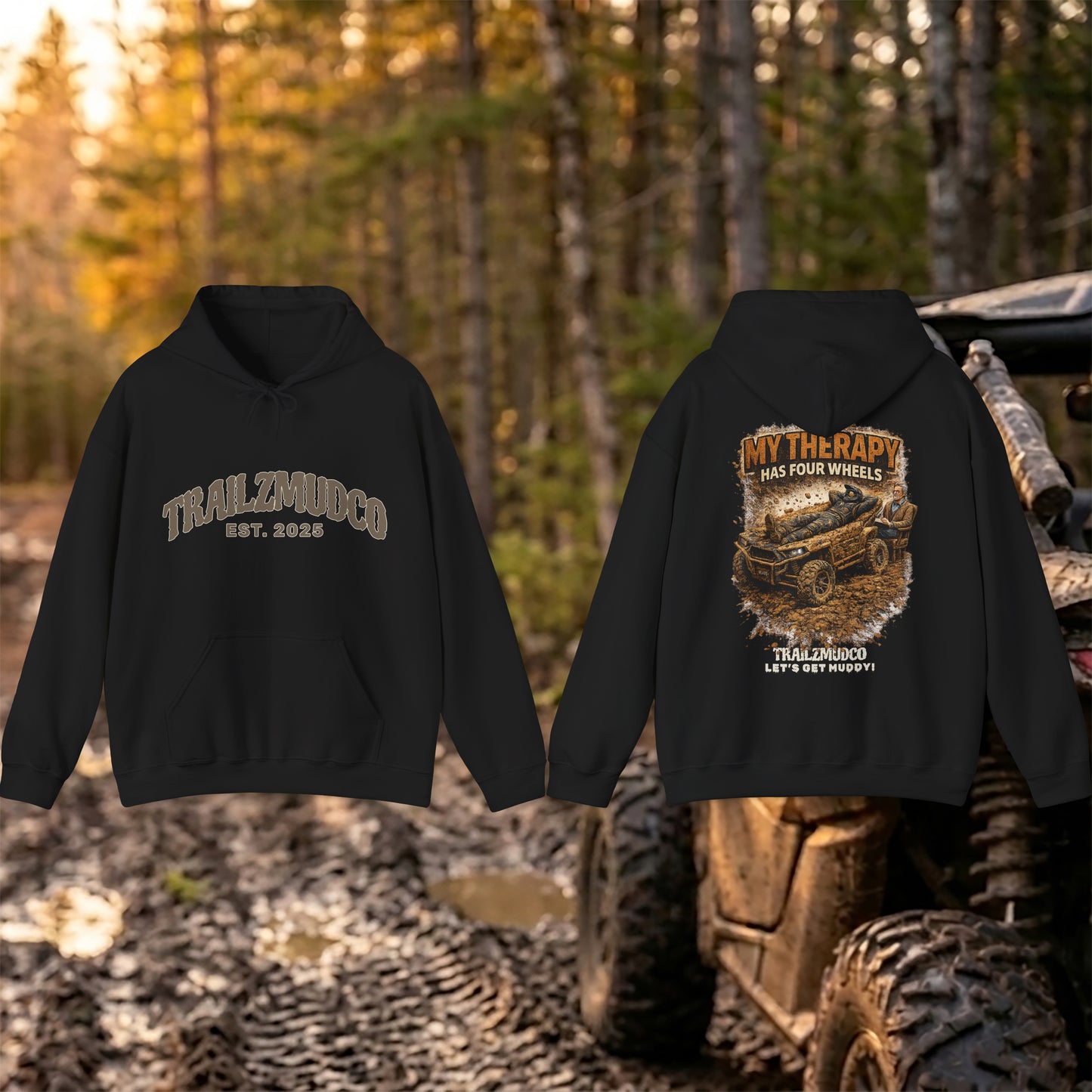 My Therapy Has Four Wheels Hoodie – SXS & UTV Rider Gift – Off Road Trail Life Sweatshirt – Unisex Heavyweight Pullover