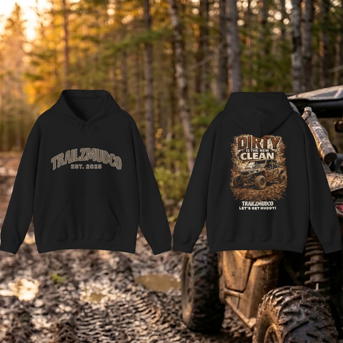 Dirty Is The New Clean Hoodie – Mudding & Off Road Gift – SXS UTV ATV Apparel – Unisex Heavyweight Pullover