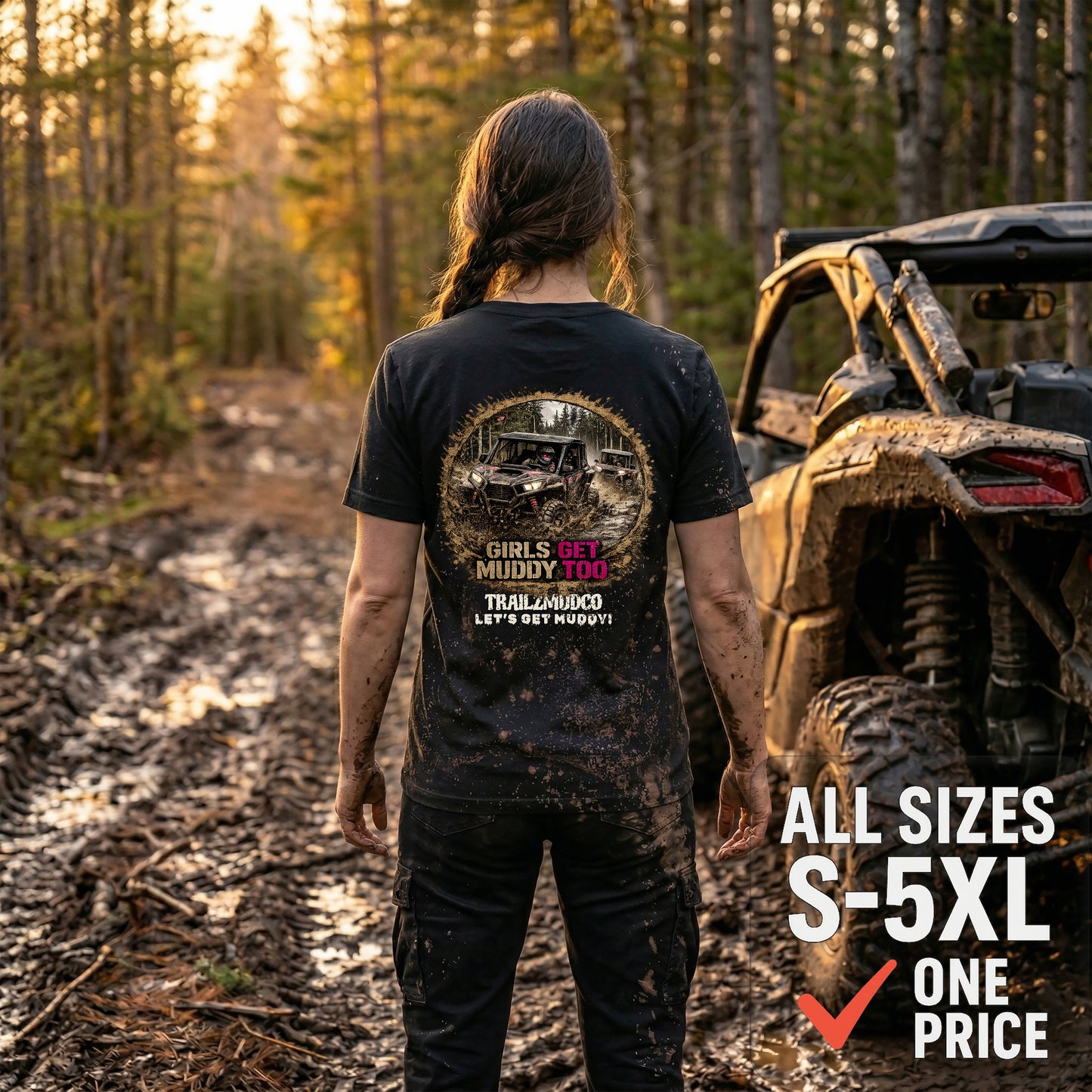 Girls Get Muddy Too T-Shirt – Women's SXS & UTV Rider Gift – Off Road Trail Life Tee – Heavyweight Cotton Shirt